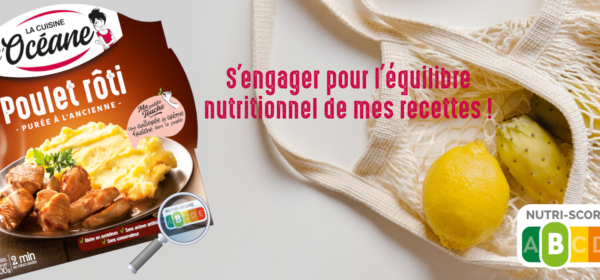 Océane s'engage pour l'équilibre nutritionnel de ses recettes !